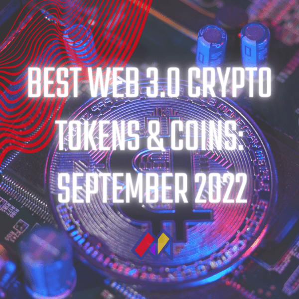 13 Best Web 3.0 Crypto Tokens/Coins to Watch in September 2022