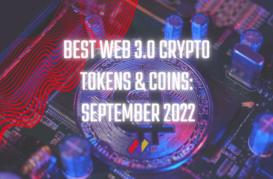 13 Best Web 3.0 Crypto Tokens/Coins to Watch in September 2022